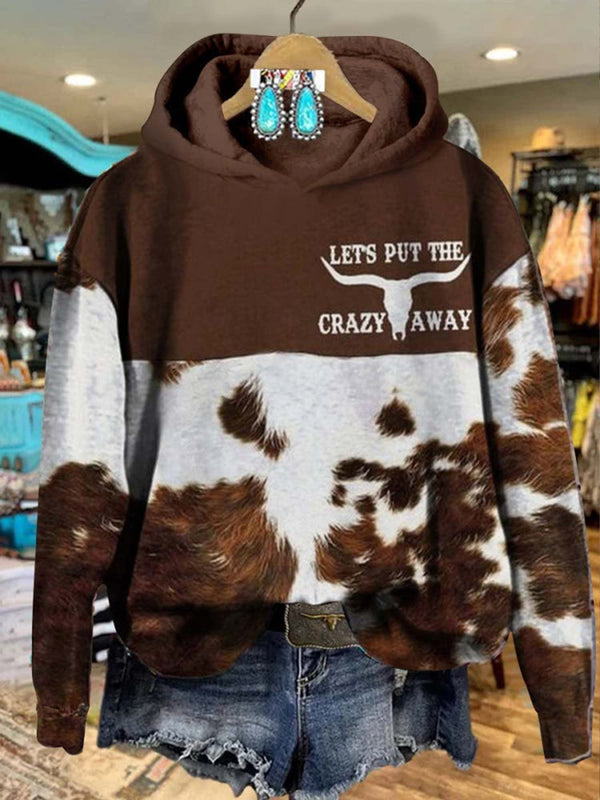 Let Put The Carzy Away Western Print Long Sleeve Printed Hoodie